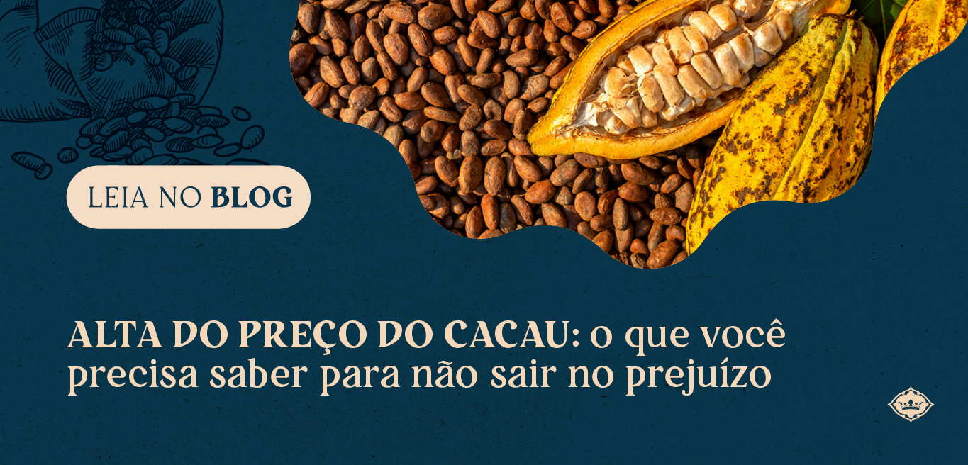 Alto preço do cacau - Blog Fralía Cacau Brasil